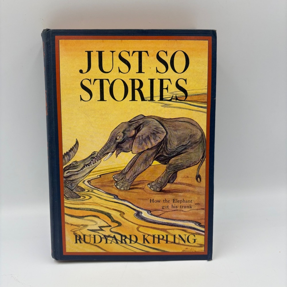Rudyard Kipling Just So Stories Book 1912 Vintage Hardcover Blue Illustrated